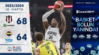 Garanti BBVA | Beşiktaş Emlakjet (68-64) Fenerbahçe Beko - TSBSL - 2023/24