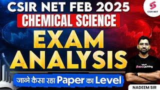 CSIR NET FEB 2025 | Chemical Science | CSIR NET Chemistry Exam Analysis | Nadeem Sir