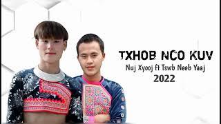 Txhob Nco Kuv - Nuj Xyooj ft Tswb Neeb Yaaj (Official Audio)