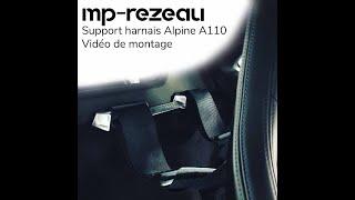 Support harnais Alpine A110 MP-Rezeau - le montage