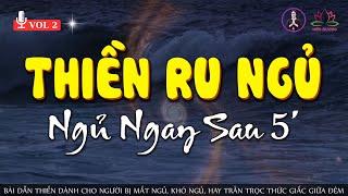 THIỀN RU NGỦ - Ngủ ngay sau 5 phút, dành cho người khó ngủ về đêm | Nhạc Thiền Hiên Dương