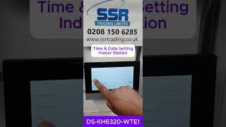How to Set Time & Date on Hikvision Intercom Indoor Station Model- DS-KH6320-WTE1
