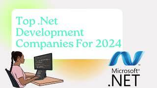 Top  Net Development Companies For 2024