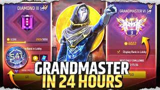 Finally Grandmaster In Just 24 Hours | Solo Grandmaster Pushing | EP-1