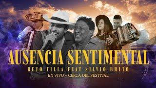 Ausencia Sentimental - Silvio Brito & Beto Villa junto a Julian Mojica, Luis José Villa y Masilena