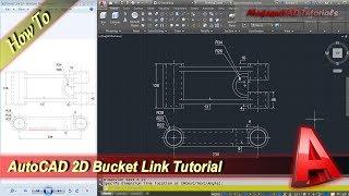 Autocad 2D Design Bucket Link Modeling Tutorial