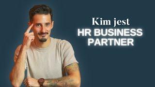 HRBP - Kim jest HR Business Partner? Za co jest odpowiedzialny? | BizMentor