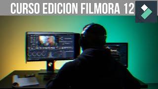 FILMORA 12  Curso en edicion para principiantes