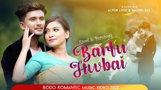 BARFU HWBAI | New Bodo Romantic Music Video | Rimal Daimari & Purnima | Actor Lotif & Majoni Das