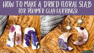 HOW TO MAKE CLAY EARRINGS | HOW TO MAKE POLYMER CLAY EARRINGS | DRIED FLORAL POLYMER CLAY EARRINGS