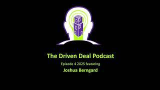 The Driven Deal Podcast episode 4