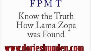 FPMT - Know the Truth: How Lama Zopa Was Found