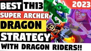 TH13 Dragon & Dragon Rider Attack Strategy 2023 | Super Archer Blimp Dragons | Clash Of Clans - COC