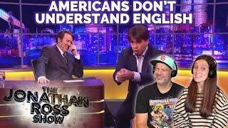 Jonathan Ross & Michael McIntyre - Americans Don’t Know the English Language REACTION