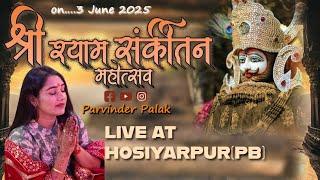 [LIVE]  at Hosiyarpur (PB) Kirtan ||  Parvinder Palak