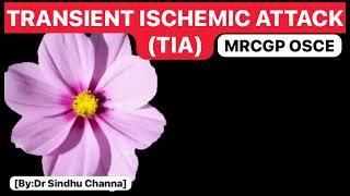 Transient Ischemic Attack (TIA) - MRCGP OSCE