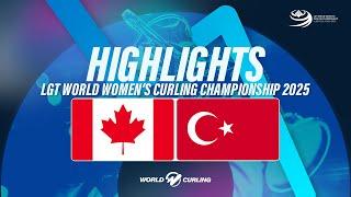 Canada v Türkiye - LGT World Women's Curling Championship 2025 – Highlights