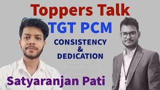 Toppers Talk | HIGH SCHOOL TEACHER PCM | Satyaranjan | @ExploringGoals