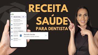 RECEITA SAÚDE PARA DENTISTA  -  NOVO APLICATIVO DA RECEITA FEDERAL