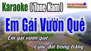 Em gái Vườn Quê || Karaoke Tone Nam  - Beat Chuẩn 2022 [ Nhạc Sống Tùng Bách ]