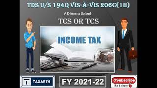 #Taxarth #Section194Q #TDS #206C(1H) #TCSorTDS TDS u/s 194Q vis-à-vis 206C(1H)