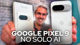 Google Pixel 9 no es solo Gemini & AI - Una alternativa diferente REVIEW