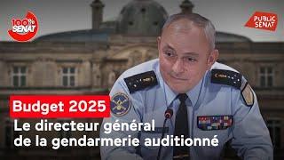 Budget 2025 : audition du directeur général de la gendarmerie nationale