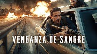 La libertad nunca es gratis  Venganza de Sangre / Película de Acción y Drama en Español Latino