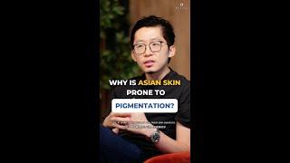 Why is Asian Skin prone to Pigmentation? | Ensoul Medical Clinic