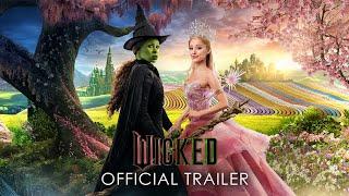 Wicked | Official Trailer 2