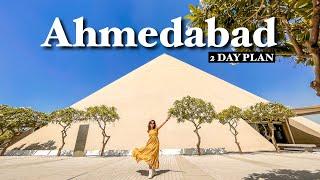 2 Day travel plan for Ahmedabad | Tourist places, food, hotel, budget