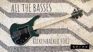 All The Basses 012: Rickenbacker 4002 Bass // Serek Basses