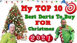 My TOP 10 Best DARTS To Buy Yourself For Christmas 2021