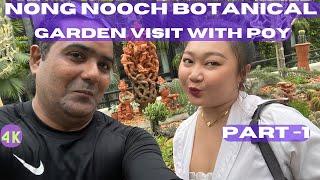 Pattaya Nong Nooch Botanical Garden With Poy Ep 1 - ManiKu Vlogs Thailand Travel Videos in Hindi