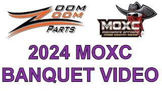 MOXC 2024 BANQUET VIDEO - WHAT A GREAT SEASON