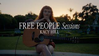 Free People Sessions featuring Kacy Hill