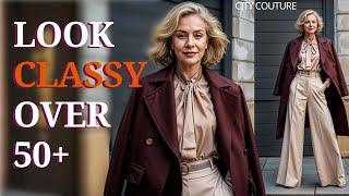 Ageless Style: Classy Fashion Tips for Women Over 50