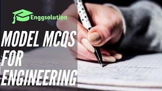 Model MCQ Question set by Enggsolution