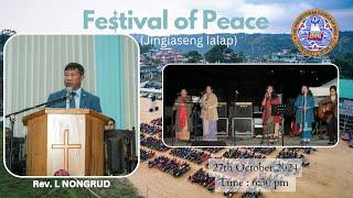 Jowai Presbyterian Church II Festival of Peace II Rev. L. Nongrud II 06:30pm service