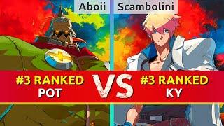 GGST ▰ Aboii (#3 Ranked Potemkin) vs Scambolini (#3 Ranked Ky). High Level Gameplay