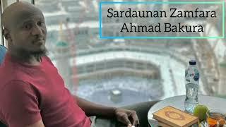 Sardaunan Zamfara Ahmad Bakura By Sarkin Waka