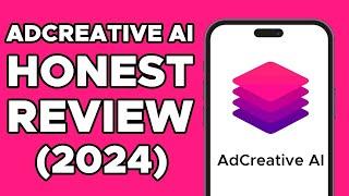 AdCreative AI Review : Is it worth it in 2024?