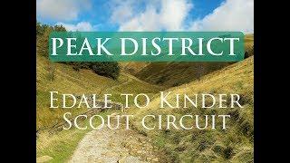 Peak District National Park Walks | Edale to Kinder Scout Circuit