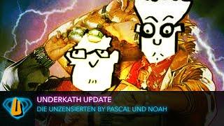 Underkath Update