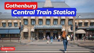 Gothenburg Central Train Station Tour   | Swedish | Gothenburg Central Station