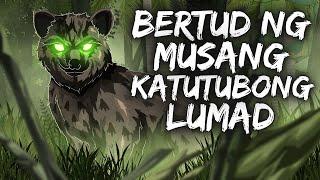 BERTUD NG MUSANG KATUTUBONG LUMAD (Aswang True Story)