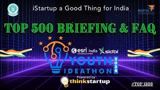 Youth Ideathon 2024 | Top 500 Briefing and FAQ