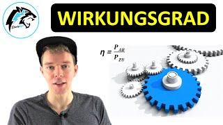 Der Wirkungsgrad | Physik Tutorial