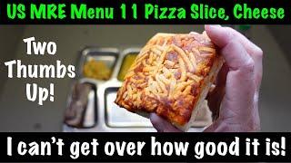 US MRE Menu 11 - Pizza Slice, Cheese. Newest US Menu.