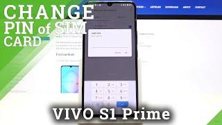 How to Change SIM PIN in Vivo S1 – Find PIN Options